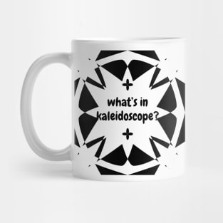 what’s in kaleidoscope? Mug